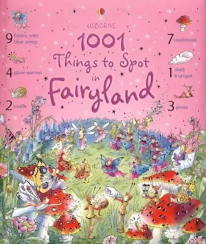 1001 Things to Spot in Fairyland